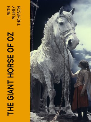 cover image of The Giant Horse of Oz